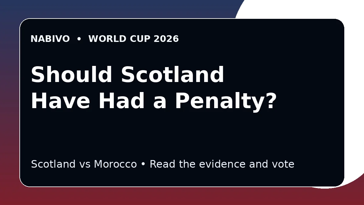 Scotland vs Morocco penalty-decision debate at World Cup 2026